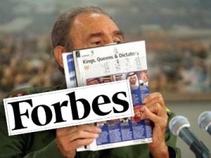 Durante más de 10 años, Forbes señaló a Fidel Castro como el jefe de Estado más adinerado del mundo. Hoy está ampliamente demostrado que aquello era pura propaganda… pero Forbes nunca se excusó. 